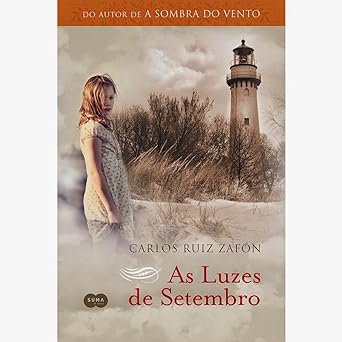 As Luzes de Setembro Trilogia Carlos Ruiz Zafon